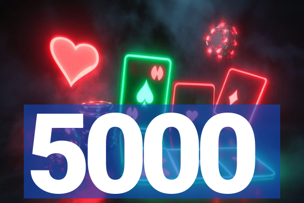 5000