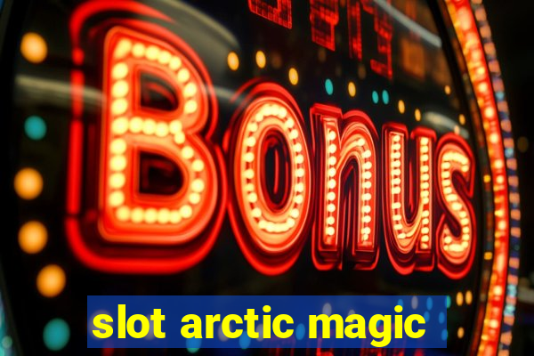 slot arctic magic