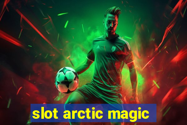 slot arctic magic