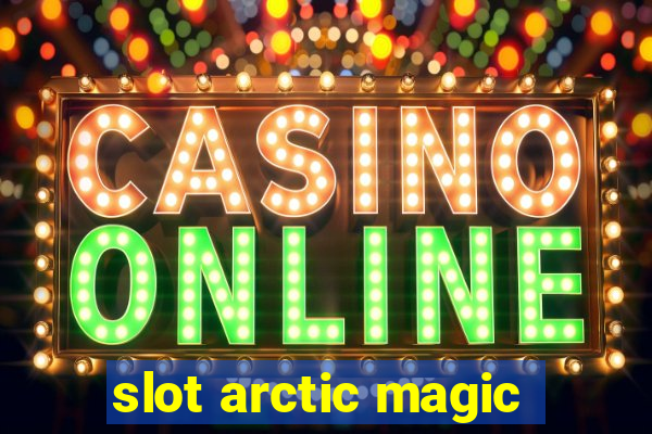 slot arctic magic