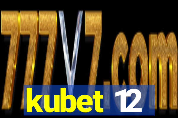 kubet 12