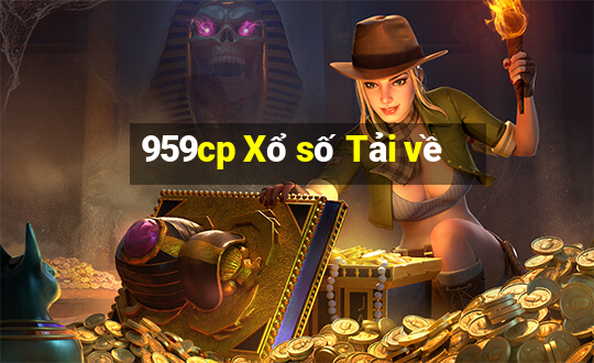 959cp Xổ số Tải về