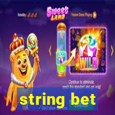 string bet