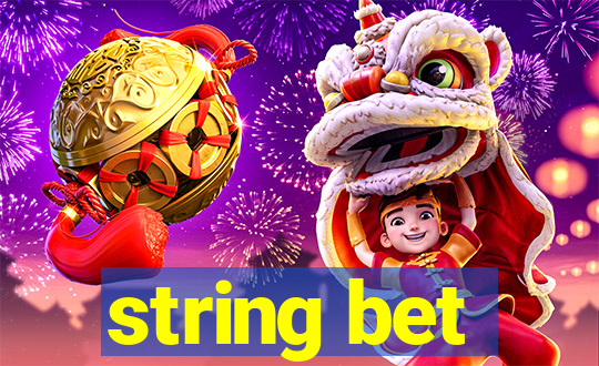 string bet