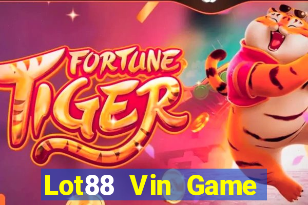 Lot88 Vin Game Bài Slot