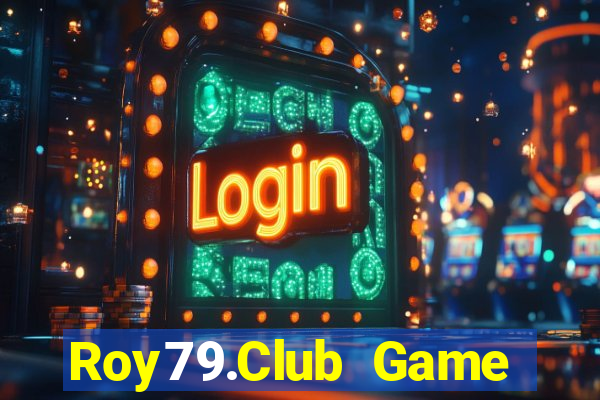 Roy79.Club Game Bài B52 Đổi Thưởng