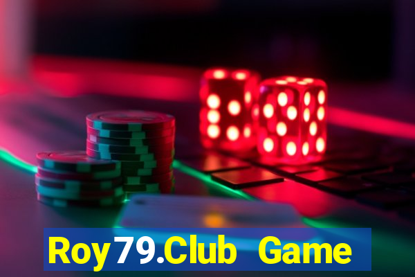 Roy79.Club Game Bài B52 Đổi Thưởng