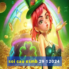 soi cau xsmb 29 1 2024