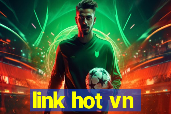 link hot vn