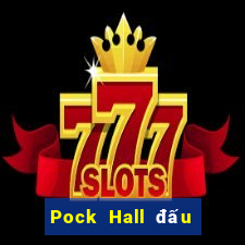 Pock Hall đấu với bài địa chủ