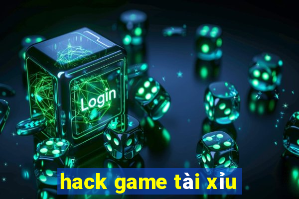 hack game tài xỉu