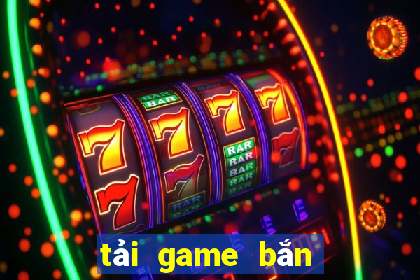 tải game bắn cá hack game4u