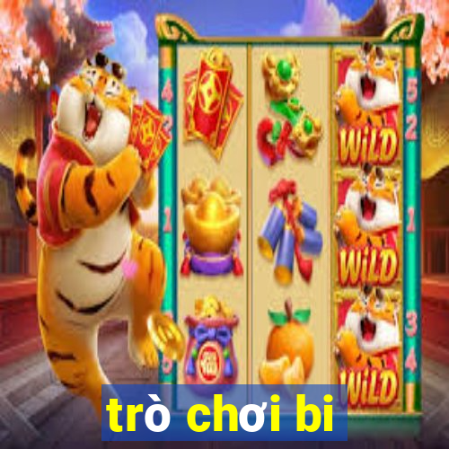 trò chơi bi