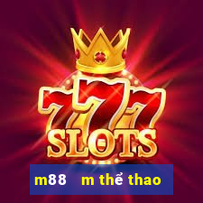 m88   m thể thao