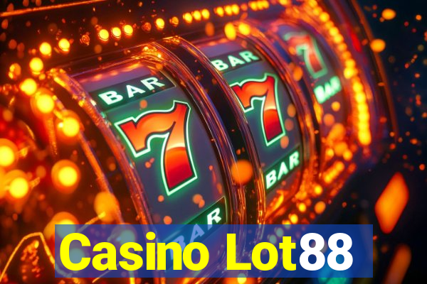 Casino Lot88