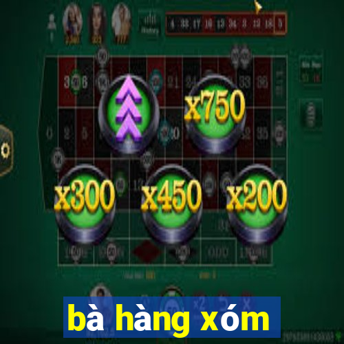 bà hàng xóm