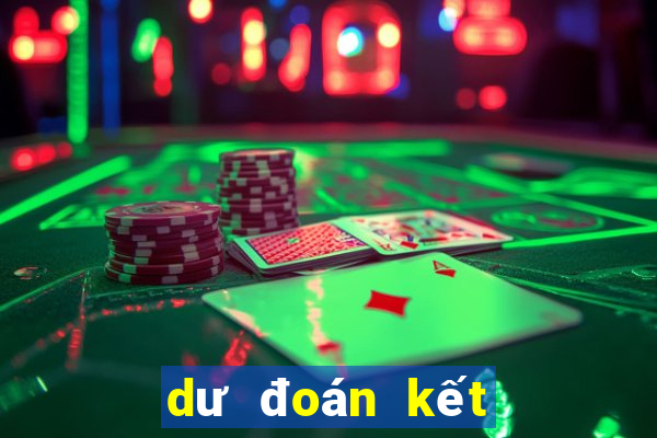 dư đoán kết quả bóng đá