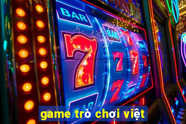 game trò chơi việt