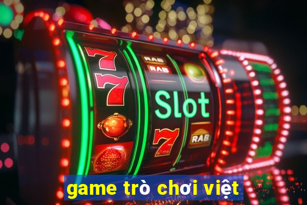 game trò chơi việt