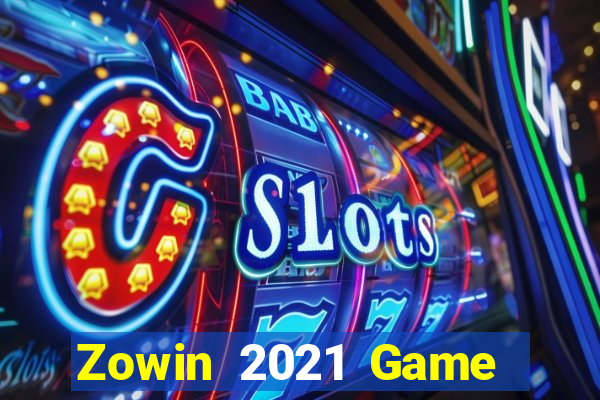 Zowin 2021 Game Bài Liêng