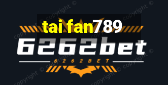 tai fan789