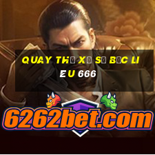 quay thử xổ số bạc liêu 666