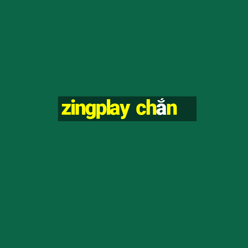 zingplay chắn