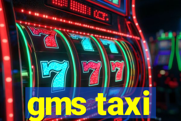 gms taxi