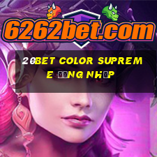 20bet Color Supreme Đăng nhập