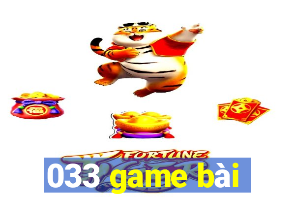 033 game bài