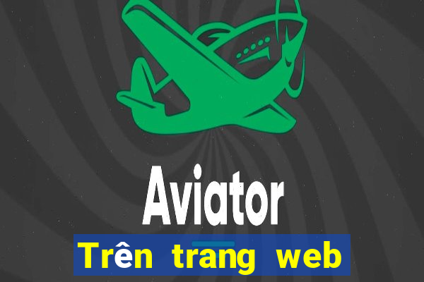 Trên trang web nền tảng xổ số