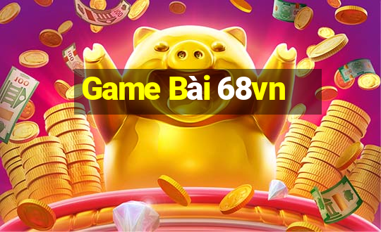 Game Bài 68vn