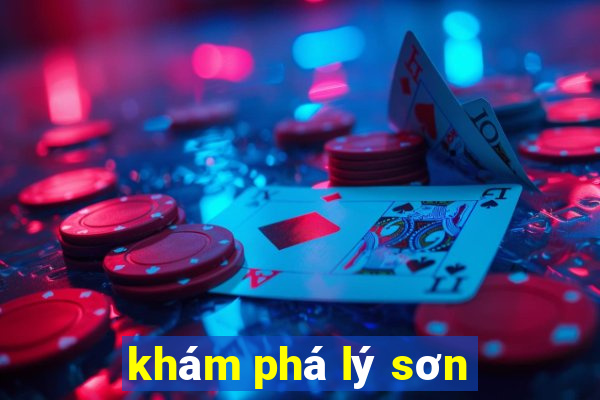 khám phá lý sơn