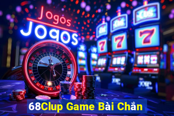 68Clup Game Bài Chắn