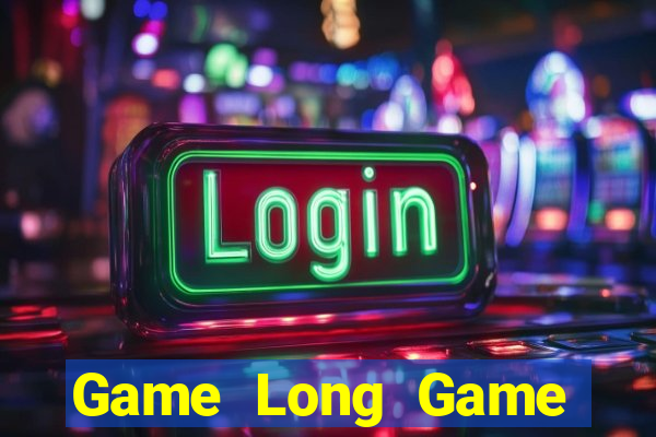 Game Long Game Bài Uống Rượu