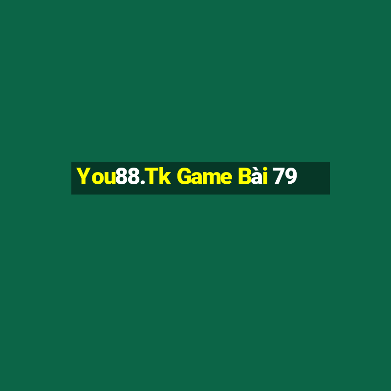 You88.Tk Game Bài 79