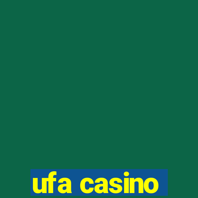 ufa casino