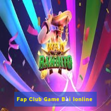 Fap Club Game Bài Ionline