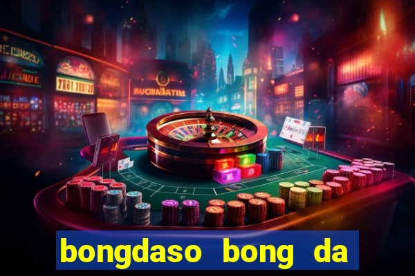 bongdaso bong da so du lieu