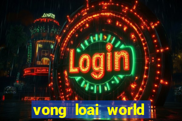 vong loai world cup 2022 chau âu