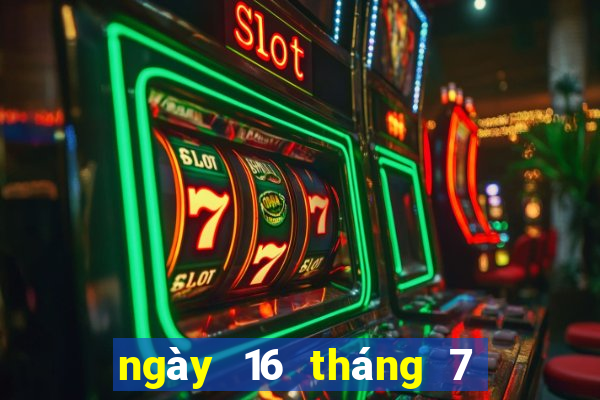 ngày 16 tháng 7 xổ số tiền giang