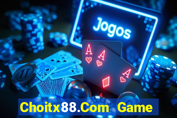 Choitx88.Com Game Bài Big52