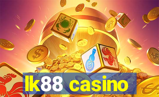 lk88 casino