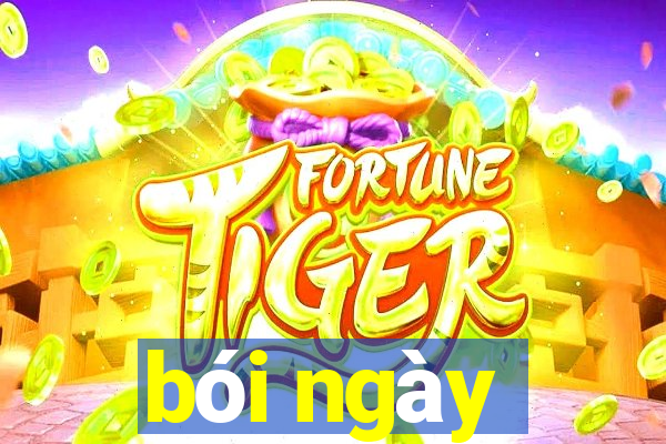 bói ngày