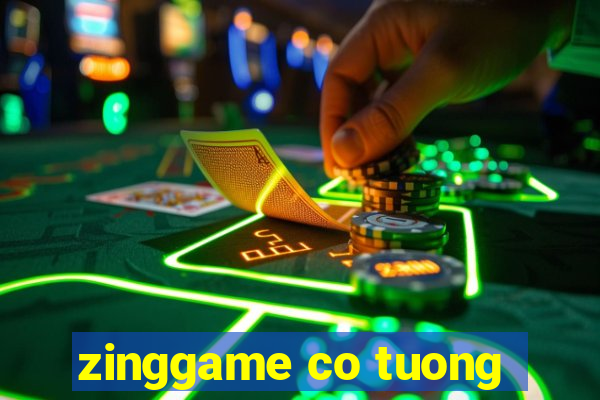 zinggame co tuong