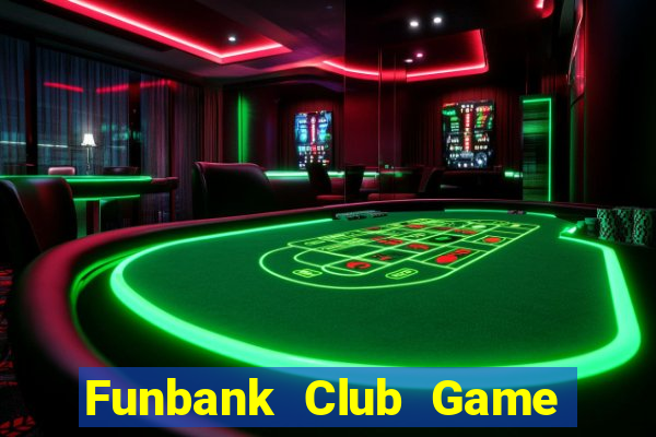 Funbank Club Game Bài Iwin