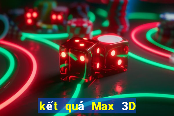 kết quả Max 3D ngày 19