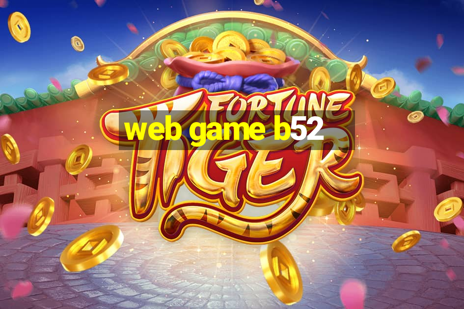 web game b52