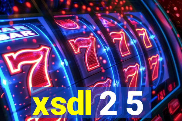 xsdl 2 5