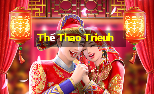 Thể Thao Trieuh